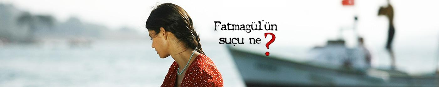Fatmagül'ün Suçu Ne?
