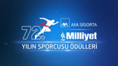 72. Axa Sigorta Milliyet Yılın Sporcusu Ödül Töreni