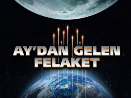 Ay’dan Gelen Felaket | Fragman