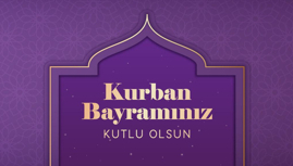 Kurban Bayramınız Kutlu Olsun