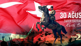 30 AĞUSTOS ZAFER BAYRAMIMIZ Kutlu Olsun