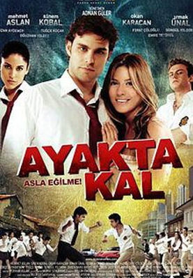 AYAKTA KAL