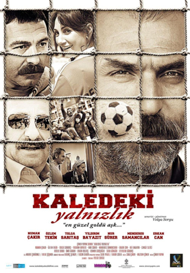 KALEDEKİ YALNIZLIK
