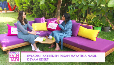 Evladını kaybeden insan hayatına nasıl devam edebilir?