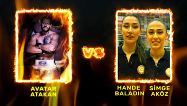 Filenin Sultanları ve Avatar Atakan ringde karşı karşıya geliyor!