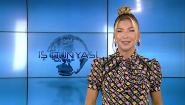 İş Dünyası 26. Bölüm - 18.06.2022