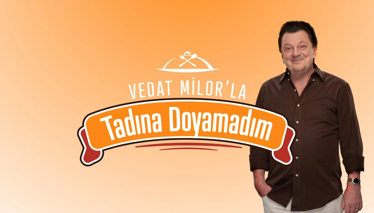 Vedat Milor’la Tadına Doyamadım | Fragman