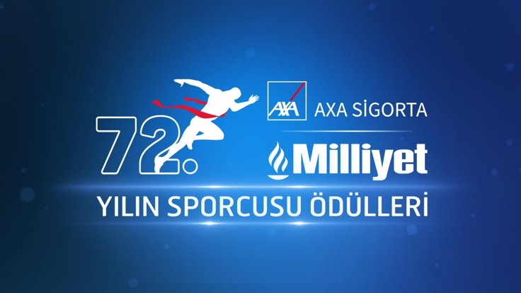 72. Axa Sigorta Milliyet Yılın Sporcusu Ödül Töreni