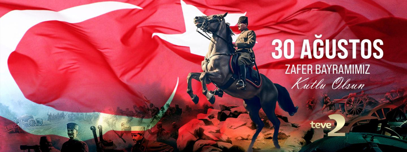 30 AĞUSTOS ZAFER BAYRAMIMIZ Kutlu Olsun